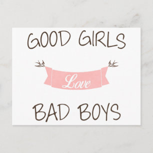 Good girls love bad boys postcard