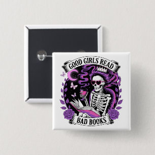 Good Girls Read Bad Books  15 Cm Square Badge