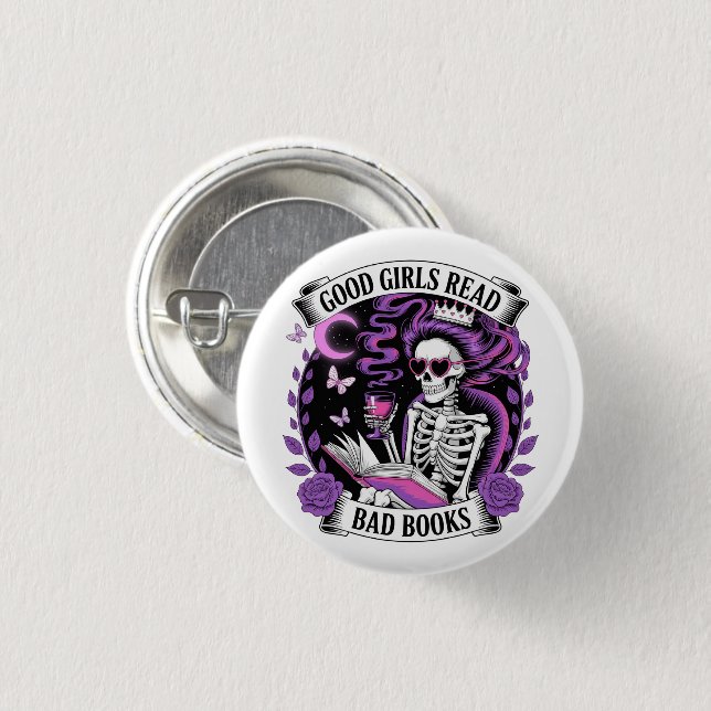 Good Girls Read Bad Books  3 Cm Round Badge (Front & Back)