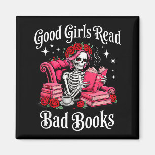 Good Girls Read Bad Books Funny Reader Dark Magnet