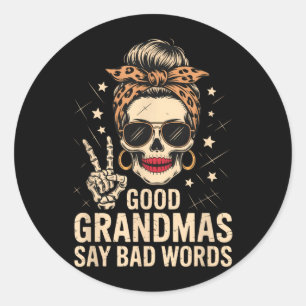 Good Grandmas Say Bad Words Skeleton Skull Leopard Classic Round Sticker
