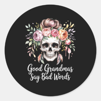 Good grandmas say bad words watercolor floral classic round sticker
