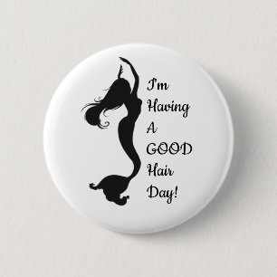 "Good Hair Day" Mermaid Button