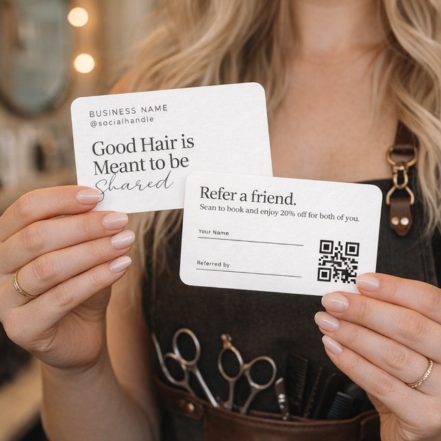 Good Hair Is Meant to Be Shared | Hair Salon Refer Business Card (Creator Uploaded)