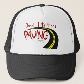 Good Intentions Paving Company Hat