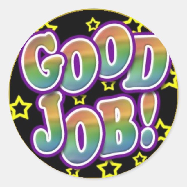 Good Job Classic Round Sticker (Front)
