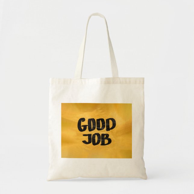 Good Job Recognition Positive Praise for Students Tote Bag (Front)