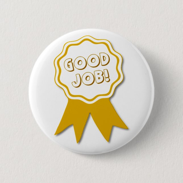 Good Job! Round Button (Front)