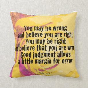 Good Judgement Cushion