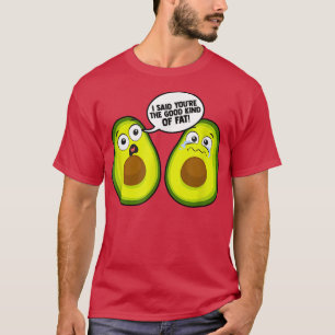 Good Kind Of Fat Joke Funny Avocado  Giant Avocado T-Shirt