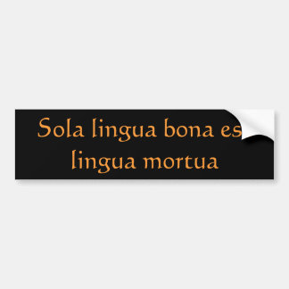good language bumper sticker