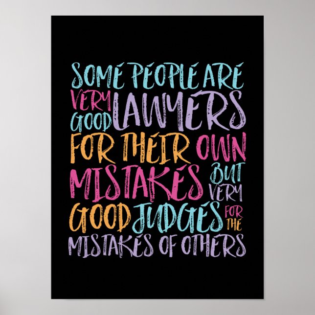 Good Lawyers and Judges For Mistakes Inspirational Poster (Front)