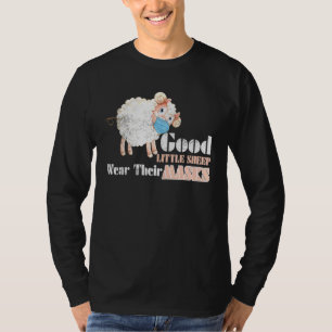 Good Little Sheep Wear Their Mask Sheep Wearing Fa T-Shirt