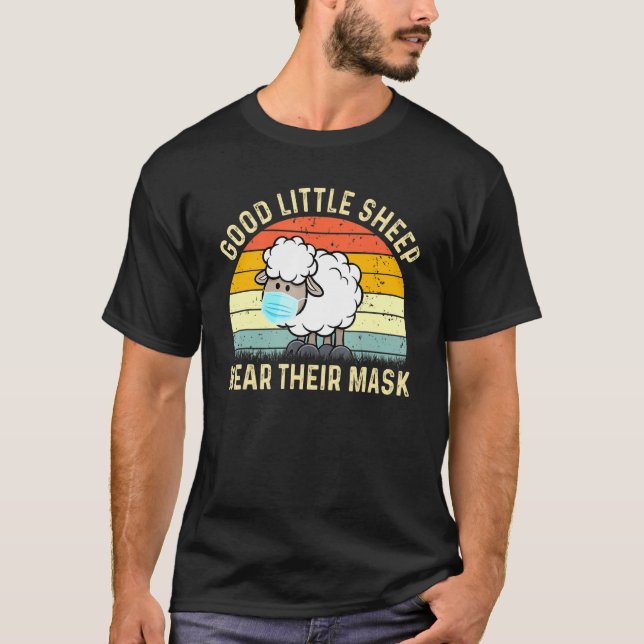 Good Little Sheep Wear Their Mask T-Shirt (Front)