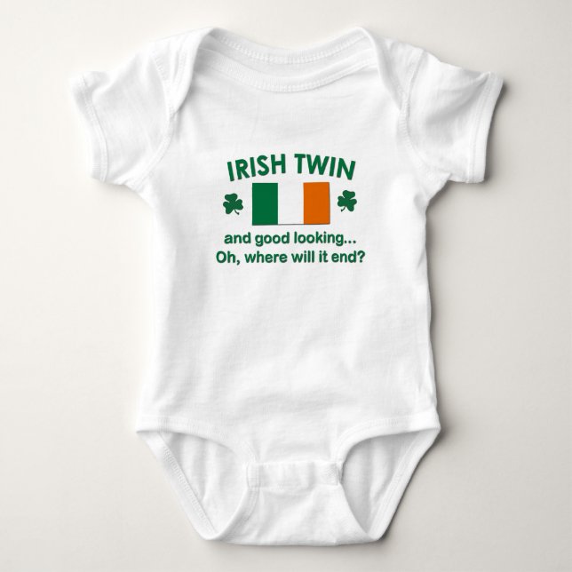 Good Looking Irish Twin Baby Bodysuit (Front)