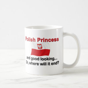 Good Looking Polish Princess Coffee Mug