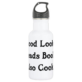 Good Looks Reads Books Also Cooks 532 Ml Water Bottle