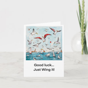 Good luck card, Just wing it, good luck Card