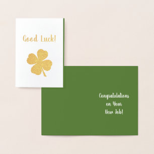 Good Luck Congratulations Lucky Four Leaf Clover Foil Card