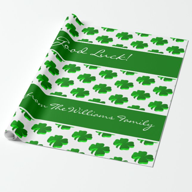 Good Luck Four Leaf Clovers Pattern Custom Text Wrapping Paper (Unrolled)