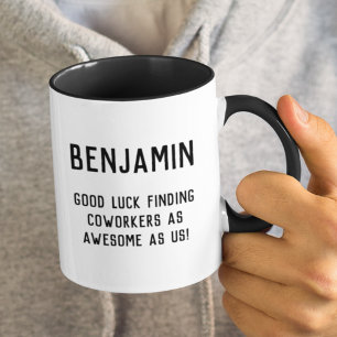 Good Luck Fun Humor Goodbye Coworker Colleague Mug