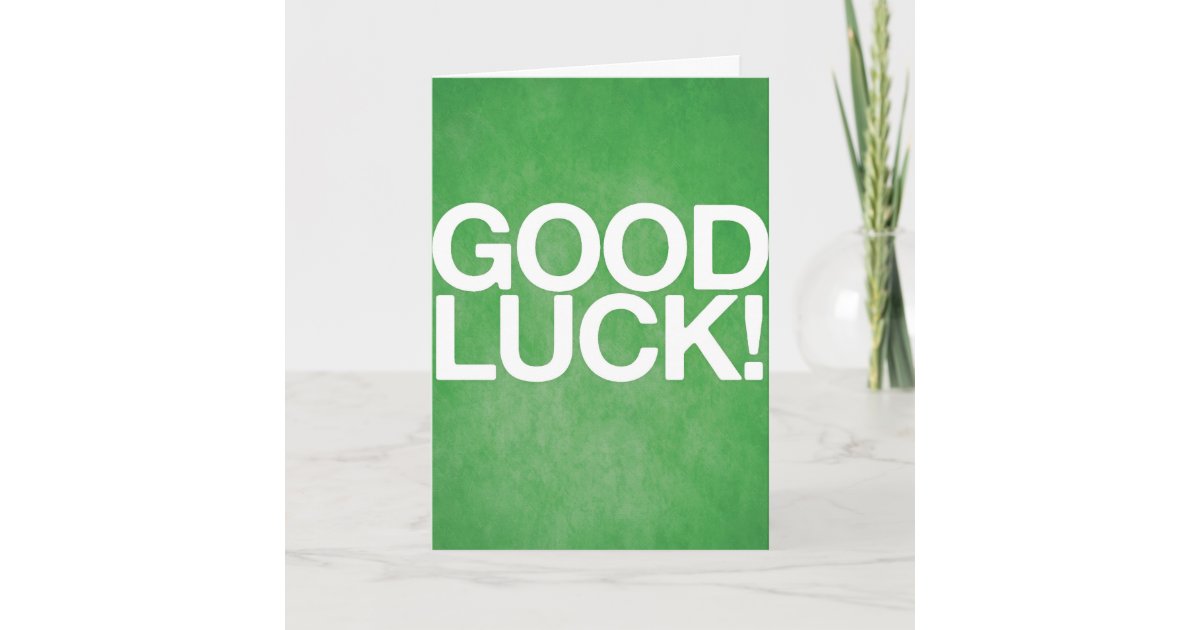 'Good Luck' greetings card | Zazzle.co.uk