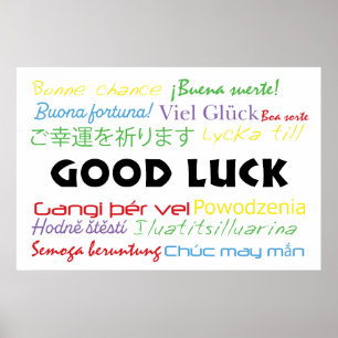 Good Luck in Many Languages Colourful  Poster