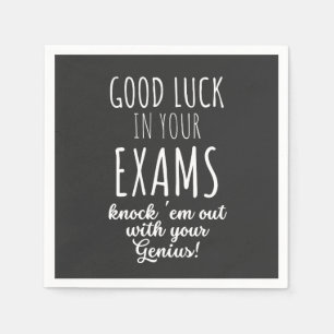 good Luck in your exams Napkin