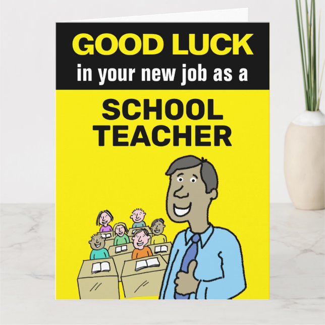 Good Luck in your new job as a Schoolteacher Asian Card (Front)