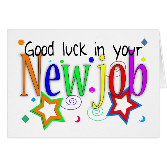 Good Luck In Your New Job Greeting Card - New Job | Zazzle.co.uk