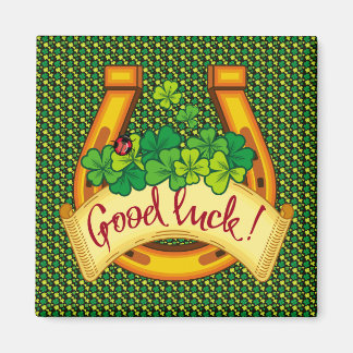 Good Luck! Magnet