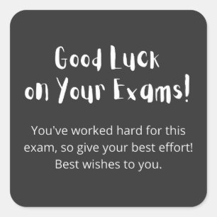Good Luck on Your Exams! Square Sticker
