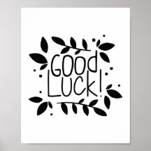 Good Luck Print Quotes, Home Décor Prints