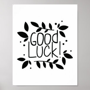 Good Luck Print Quotes, Home Décor Prints