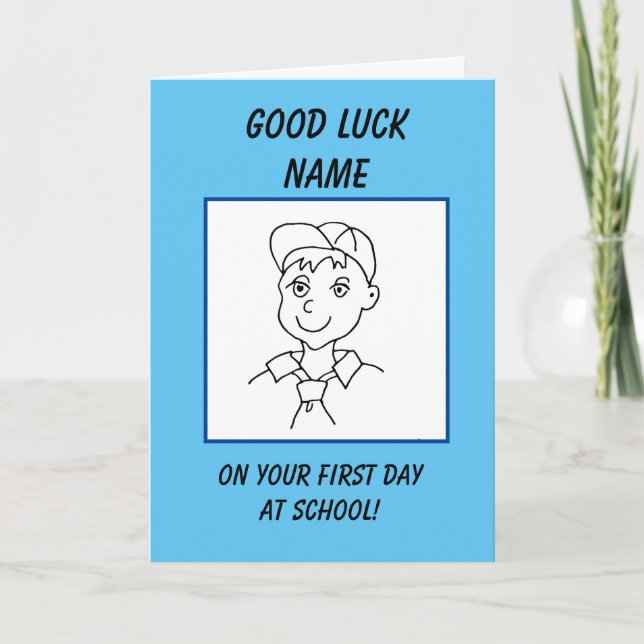 Good luck school boy first day at school card (Front)