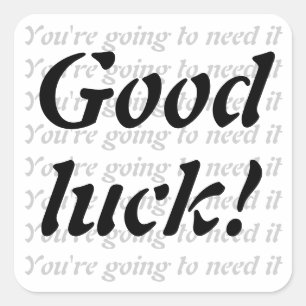 Good luck square sticker