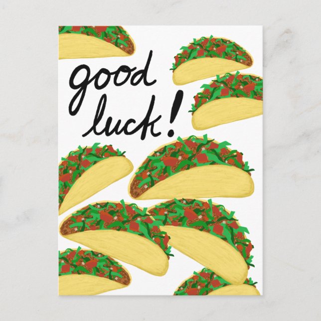 GOOD LUCK Taco Avalanche Delicious Postcard (Front)