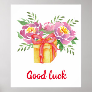 Good luck Watercolor peonies Cute    Poster