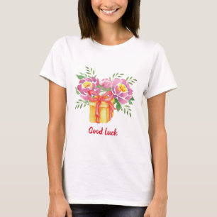 Good luck Watercolor peonies Cute T-Shirt