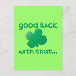 Good luck with that... postcard