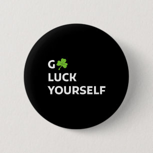 Good Luck Yourself St Patrick Day 6 Cm Round Badge