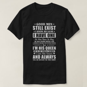 Good Men Still Exist He Born In May Husband Wife G T-Shirt