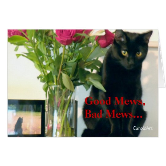 "Good Mews/Bad Mews" Birthday Card