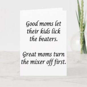 Good Moms Card