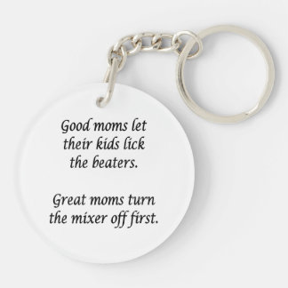 Good Moms Great Moms  Key Ring