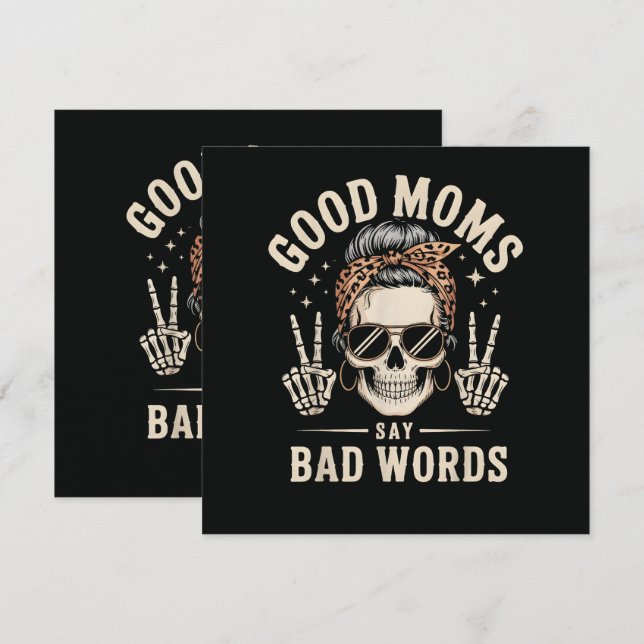 Good Moms Say Bad Words Funny (Front/Back)