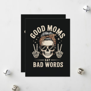 Good Moms Say Bad Words Funny Holiday Card