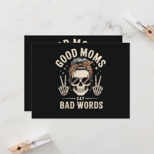 Good Moms Say Bad Words Funny Invitation