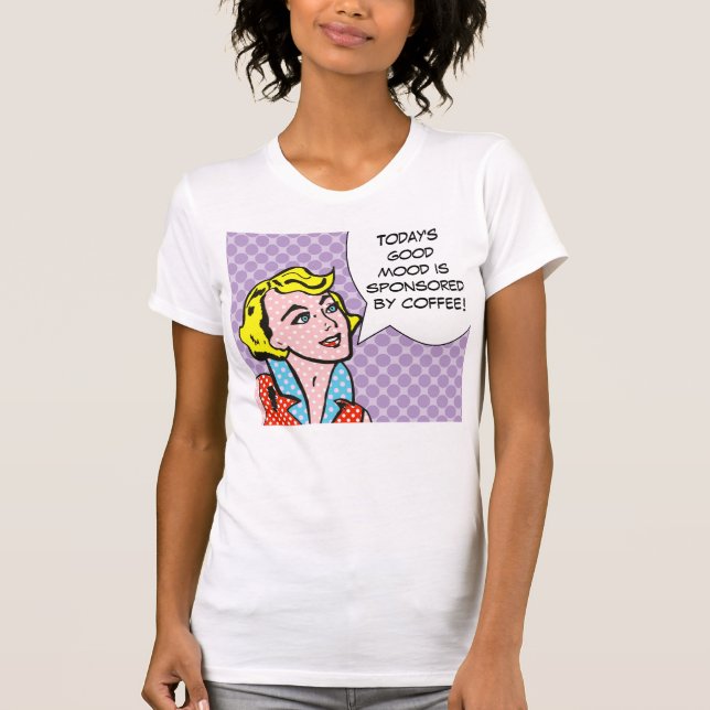 Good Mood Sponsored by Coffee Comic Book T-Shirt (Front)