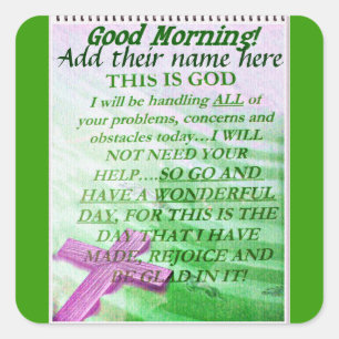 Good Morning,Add their name_ Square Sticker